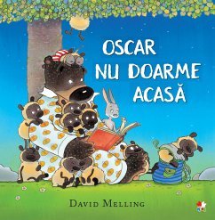 Oscar nu doarme acasă (fixed-layout eBook, ePUB) - Melling, David