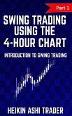Swing Trading using the 4-hour chart 1 (eBook, ePUB)