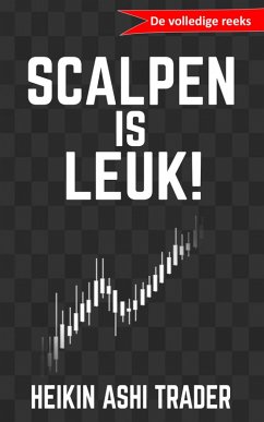 Scalpen is leuk! (eBook, ePUB) - Trader, Heikin Ashi