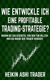 Wie entwickle ich eine profitable Trading-Strategie? (eBook, ePUB)