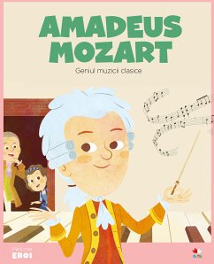 Micii eroi - Mozart (eBook, ePUB)