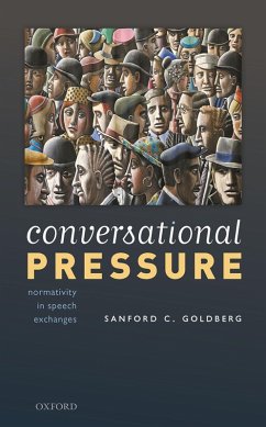 Conversational Pressure (eBook, PDF) - Goldberg, Sanford C.