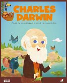 Micii eroi - Charles Darwin (fixed-layout eBook, ePUB)