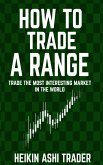 How to Trade a Range (eBook, ePUB)