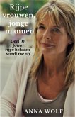 Rijpe vrouwen, jonge mannen (eBook, ePUB) Rijpe vrouwen, jonge mannen (eBook, ePUB)