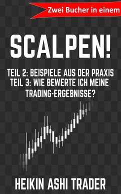 Scalpen! 2 & 3 (eBook, ePUB) - Trader, Heikin Ashi