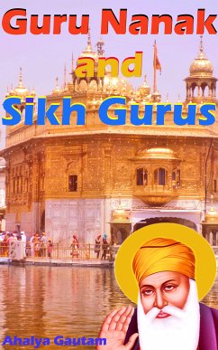 Guru Nanak and Sikh Gurus (eBook, ePUB) - Gautam, Ahalya