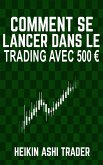 Comment se lancer dans le trading avec 500 € (eBook, ePUB)