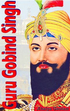 Guru Gobind Singh (eBook, ePUB) - Gautam, Ahalya