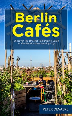Berlin Cafés (eBook, ePUB) - Devaere, Peter