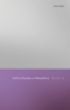 Oxford Studies in Metaethics Volume 15 (eBook, ePUB)
