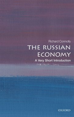 The Russian Economy: A Very Short Introduction (eBook, ePUB) - Connolly, Richard