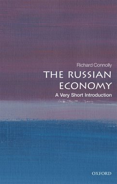 The Russian Economy: A Very Short Introduction (eBook, PDF) - Connolly, Richard