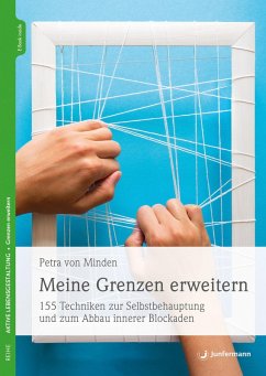Meine Grenzen erweitern (eBook, PDF) - Minden, Petra von