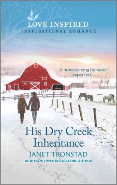 His Dry Creek Inheritance (eBook, ePUB) - Tronstad, Janet