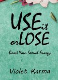 Use It Or Lose It (eBook, ePUB) Use It Or Lose It (eBook, ePUB)