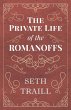 The Private Life of the Romanoffs... - Bild 1