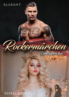 Rockermärchen. Once upon a time... (eBook, ePUB) - Muschiol, Bärbel