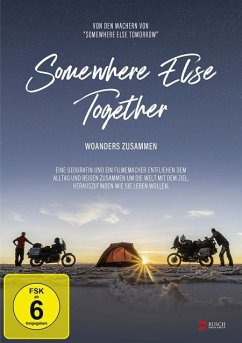 Somewhere Else Together - Woanders zusammen