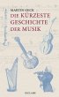 Die kürzeste Geschichte der Musik... - Bild 1