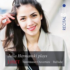 Tannhäuser-Ouvertüre/Balade/+ - Hermanski,Julia