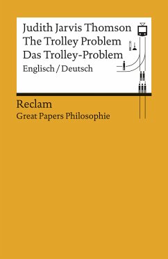 The Trolley Problem / Das Trolley-Problem (Englisch/Deutsch) (eBook, ePUB) - Thomson, Judith Jarvis