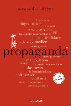 Propaganda. 100 Seiten (eBook, ePUB) - Bleyer, Alexandra