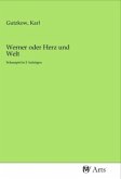 Werner oder Herz und Welt