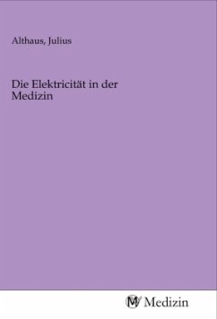 Cover Die Elektricität in der Medizin