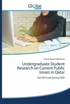 Undergraduate Student Research on Current Public Issues in Qatar - Kayan Fadlelmula, Fatma