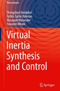 Virtual Inertia Synthesis and Control - Kerdphol, Thongchart;Rahman, Fathin Saifur;Watanabe, Masayuki