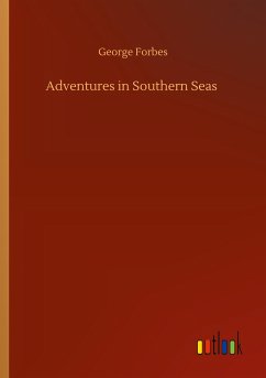 Adventures in Southern Seas