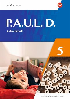 P.A.U.L. D. (Paul) 5. Arbeitsheft. Differenzierende Ausgabe - Bartsch, Annika;Gasch-Sigge, Anne;Heinemann, Dr. Tanja