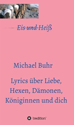 Eis und Heiß (eBook, ePUB) - Buhr, Michael
