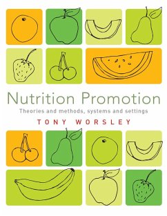 Nutrition Promotion (eBook, PDF) - Worsley, Tony