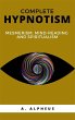 Complete Hypnotism: Mesmerism,... - Bild 1