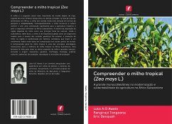 Compreender o milho tropical (Zea mays L.) - Awata, Luka A. O; Tongoona, Pangirayi; Danquah, Eric