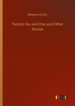 Twenty-Six and One and Other Stories