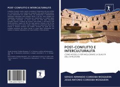 POST-CONFLITTO E INTERCULTURALITÀ - Cordoba Mosquera, Sergio Armando; Cordoba Mosquera, Jesus Antonio