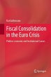 Fiscal Consolidation in the Euro Crisis - Bild 1