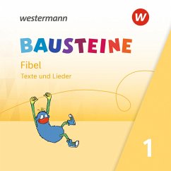 BAUSTEINE Fibel - Ausgabe 2021 - Bruhn, Kirsten;Gudat-Vasak, Sabine;Hinze, Gabriele