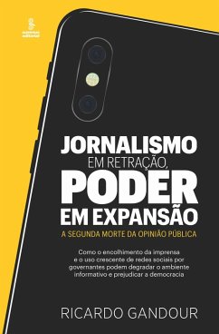Cover Jornalismo em retração, poder em expansão (eBook, ePUB)