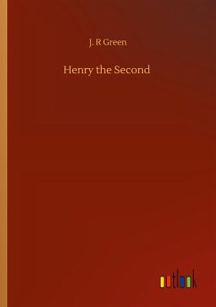 Henry the Second - Green, J. R