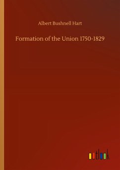 Formation of the Union 1750-1829