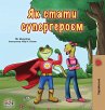 Being a Superhero (Ukrainian Book for... - Bild 1