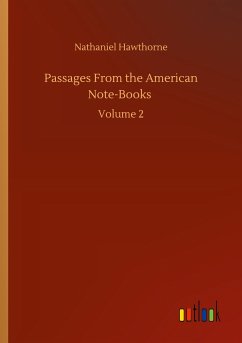 Passages From the American Note-Books