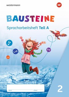 BAUSTEINE Spracharbeitshefte 2. Spracharbeitsheft Ausgabe 2021 - Bauch, Björn;Dirzus, Ulrike;Hinze, Gabriele