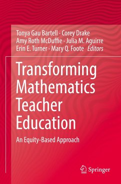 Transforming Mathematics Teacher Education