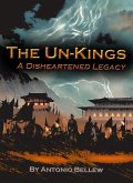 The Un-Kings (eBook, ePUB) The Un-Kings (eBook, ePUB)