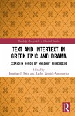 Text and Intertext in Greek Epic and Drama (eBook, PDF)